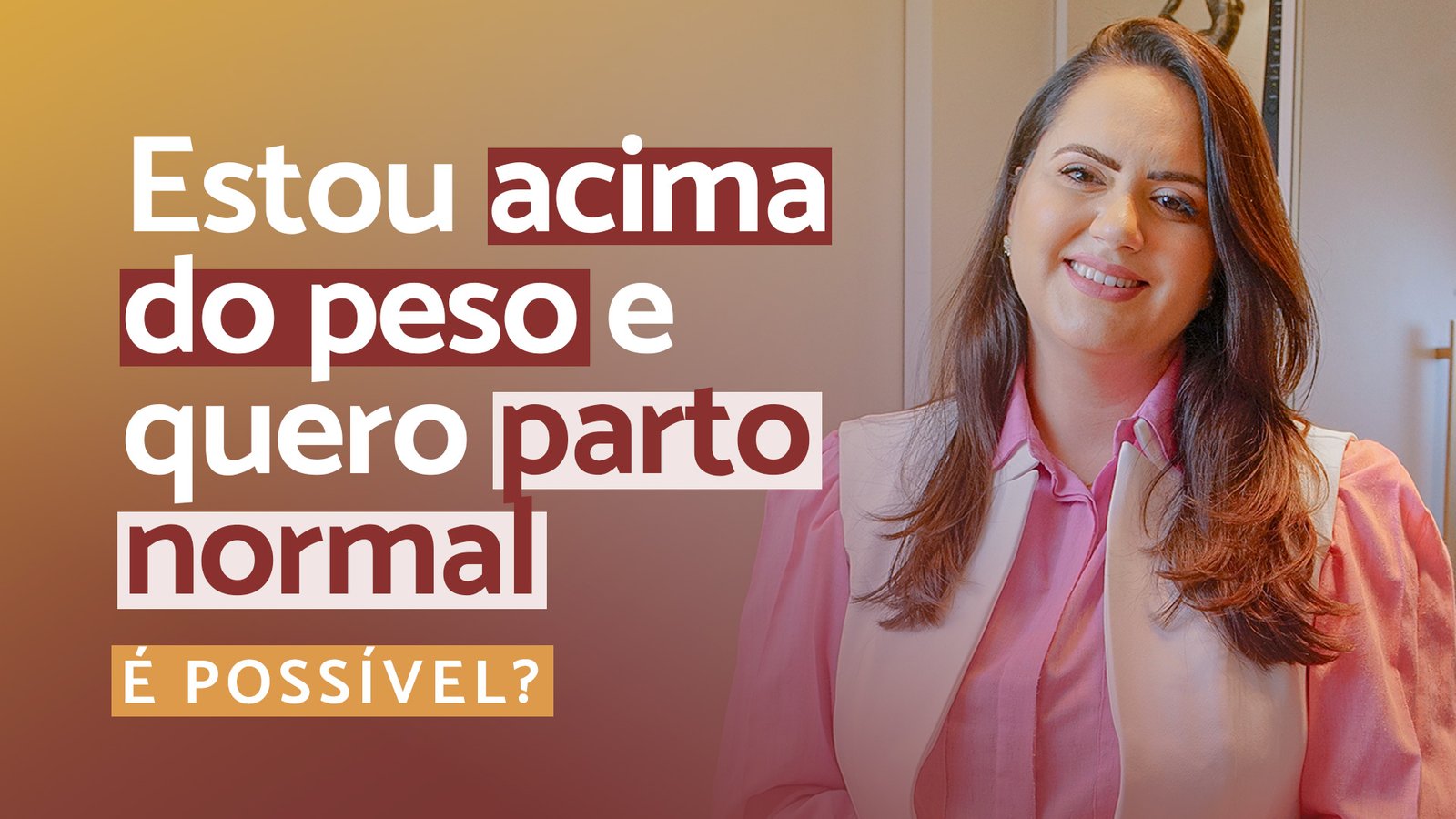 O parto normal é seguro para mulheres com sobrepeso? – Drª Aline Diniz